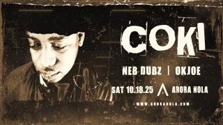 Arora Nola Presents: Coki