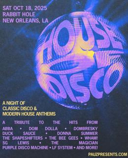 House Of Disco! A Soulful Electronic Dance Night
