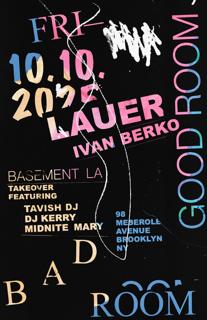 Lauer, Ivan Berko, Tavish Dj, Dj Kerry, Midnite Mary
