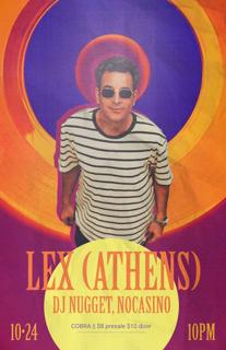 Lex (Athens), Dj Nugget, & Nocasino