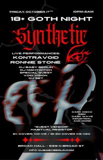Synthetic - Goth Electronic Dance Party With Ronnie Stone & Kontravoid