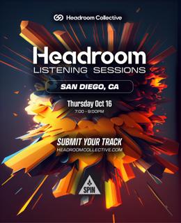 Headroom Listening Sessions: San Diego