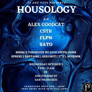 F8 Presents Housology
