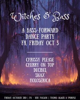 Witches & Bass