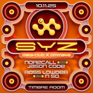 Syz: Data-Club X Ommaya