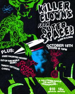 Killer Clowns From Outer Space: Alien-Clown Rave