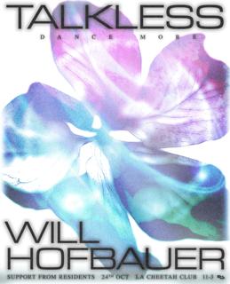 Talkless Dance More // Will Hofbauer