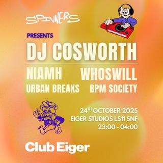 Spinners Presents: Dj Cosworth