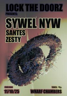 Lock The Doorz Presents: Sywel Nyw