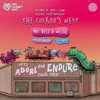 Mr. Belt & Wezol Present The Cuckoo'S Nest
