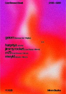 Cold Brewed Diwali With Geiom, Harpriya, Jimmy Rocket, Rewyld,& M75