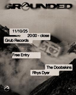 Grounded: Grub Records Takeover