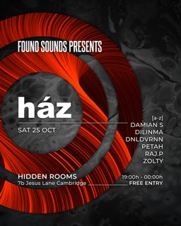 Found Sounds Presents: Ház