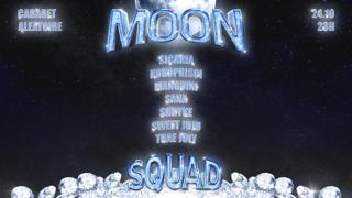 Moon Squad X Cabaret Aleatoire With Sicaria, Kokoprisci & Moon Squad All Stars