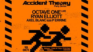 Accident Theory: Octave One (Live), Ryan Elliott & More