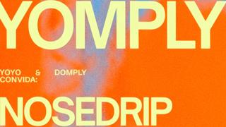Yomply C/ Nosedrip