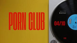 Porn Club - 04 Outubro