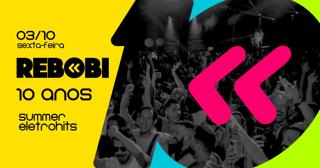 Rebobinights 10 Anos - Summer Eletrohits