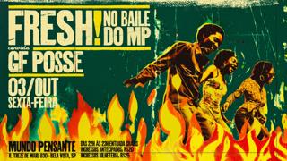 3/10 - Fresh No Baile Do Mp Convida Gf Posse