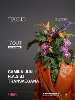 Freak Chic D-Edge Sp Pres.: P1: Camila Jun. N.A.S.S.I. Transvegana