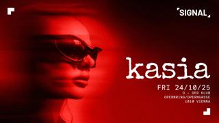 Signal Presents Kasia
