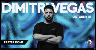 Dimitri Vegas Pres. By Prater Dome