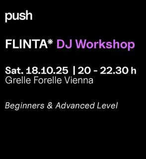 Push Flinta Dj Workshop