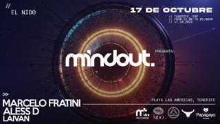 Mindout Pres: Melodic Techno & Indie Dance Party (Marcelo Fratini, Aless D, Laivan)