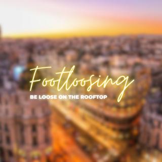 Rooftop Party - Footloosing (Free Before 20:00)