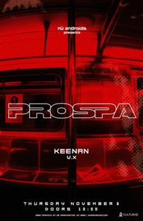 Nü Androids Presents: Prospa