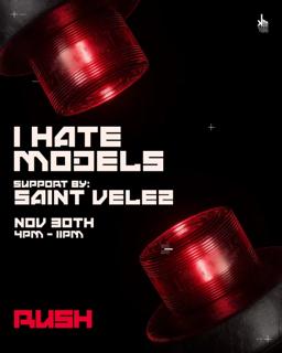 Rush: I Hate Models, Saint Velez