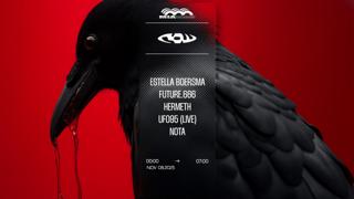 Raw: Future.666, Estella Boersma, Ufo95 Live, Hermeth, Nota