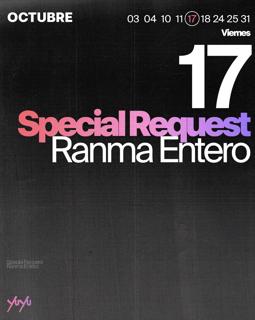 Yu Yu Cine Club: Special Request (Paul Woolford), Ranma Entero