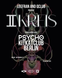 Ii Kreis - Leefran X Psycho X Kitkatclub