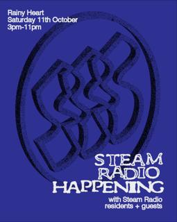 Steam Radio Happening: Relaunch With Residents & Guests