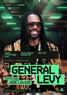 General Levy (Live) + Jade Louise At Joshua Brooks Manchester