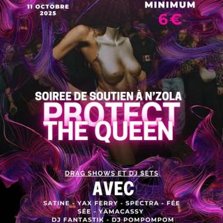 Drag Show & Dj Set // Protect The Queen