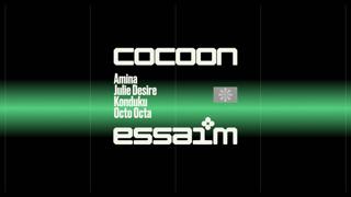 Weekend Anniversaire - Cocoon - Amina, Julie Desire, Konduku, Octo Octa