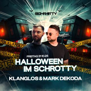 Schrotty Halloween With Klanglos & Mark Dekoda