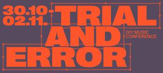 Trial & Error - Diy Music Conference