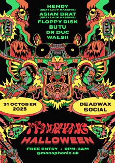 Monophonic Halloween At Deadwax