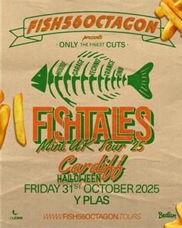 Fish56Octagon Fishtales Tour - Halloween - Bedlam Cardiff
