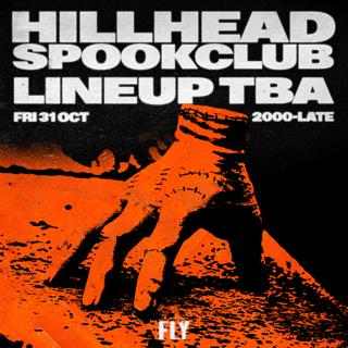 Fly Halloween // Hillhead Spookclub