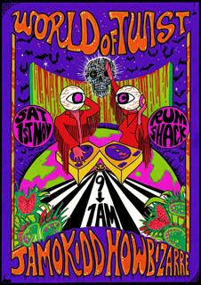 World Of Twist: Global Grooves All Night Long // How Bizarre & Jamo Kidd