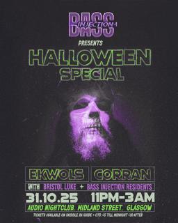 Bass Injection Presents Halloween Special - Ekwols - Corran - Bristol Luke