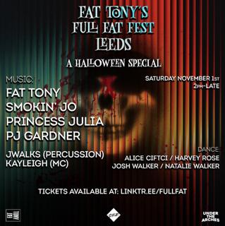 Fat Tony'S Full Fat Leeds: Halloween Ball