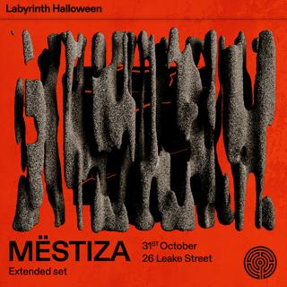 Labyrinth Halloween In The Tunnels: Mëstiza Extended Set