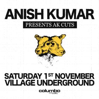 Anish Kumar - Village Underground