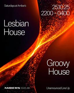 Saturdays At Amber'S - Lesbian House - Groovy House (21+)