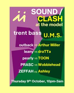 Soundclash Afters: Ums Vs Trent Bass
